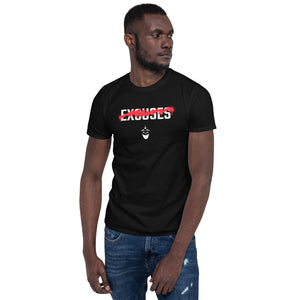 No Excuses Short-Sleeve Unisex T-Shirt