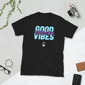 Good Vibes Good Life Short-Sleeve Unisex T-Shirt