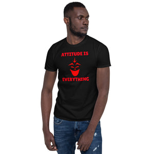 Attitude is Everything Short-Sleeve Unisex T-Shirt